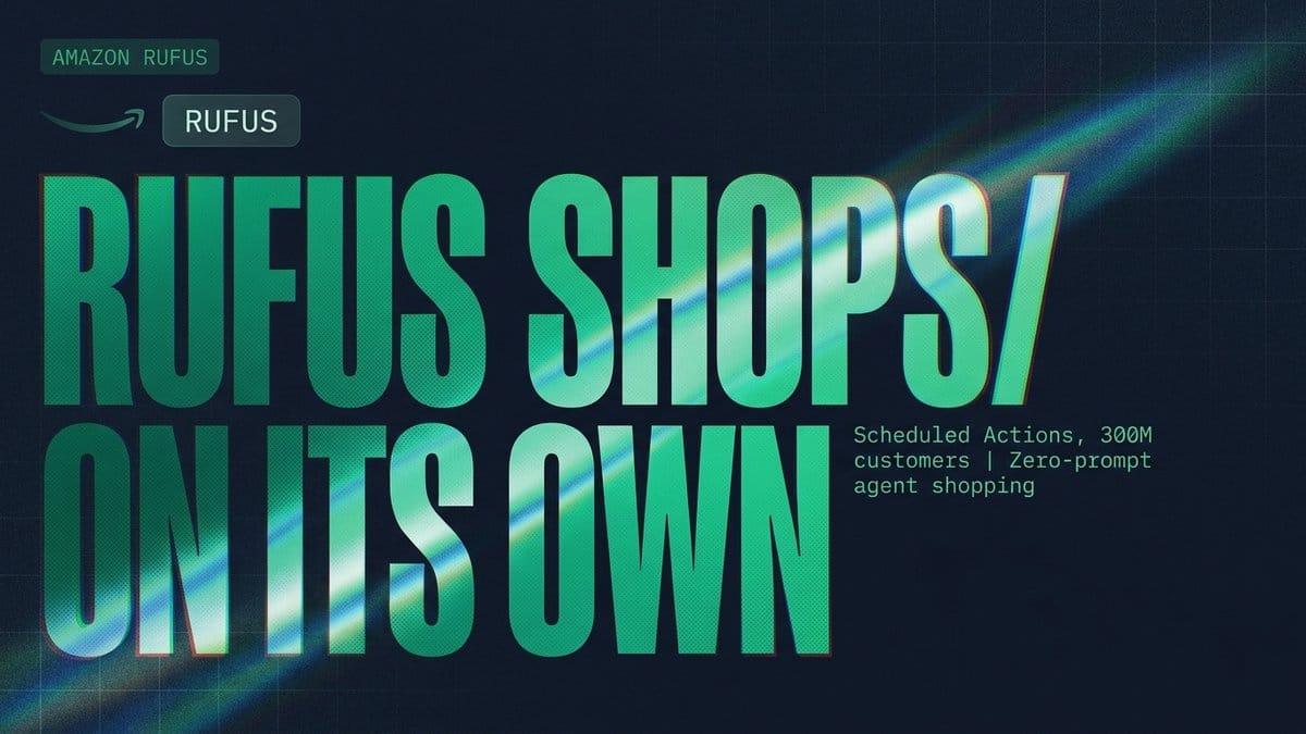 Amazon Rufus Now Shops on Its Own. What Sellers Should Do.