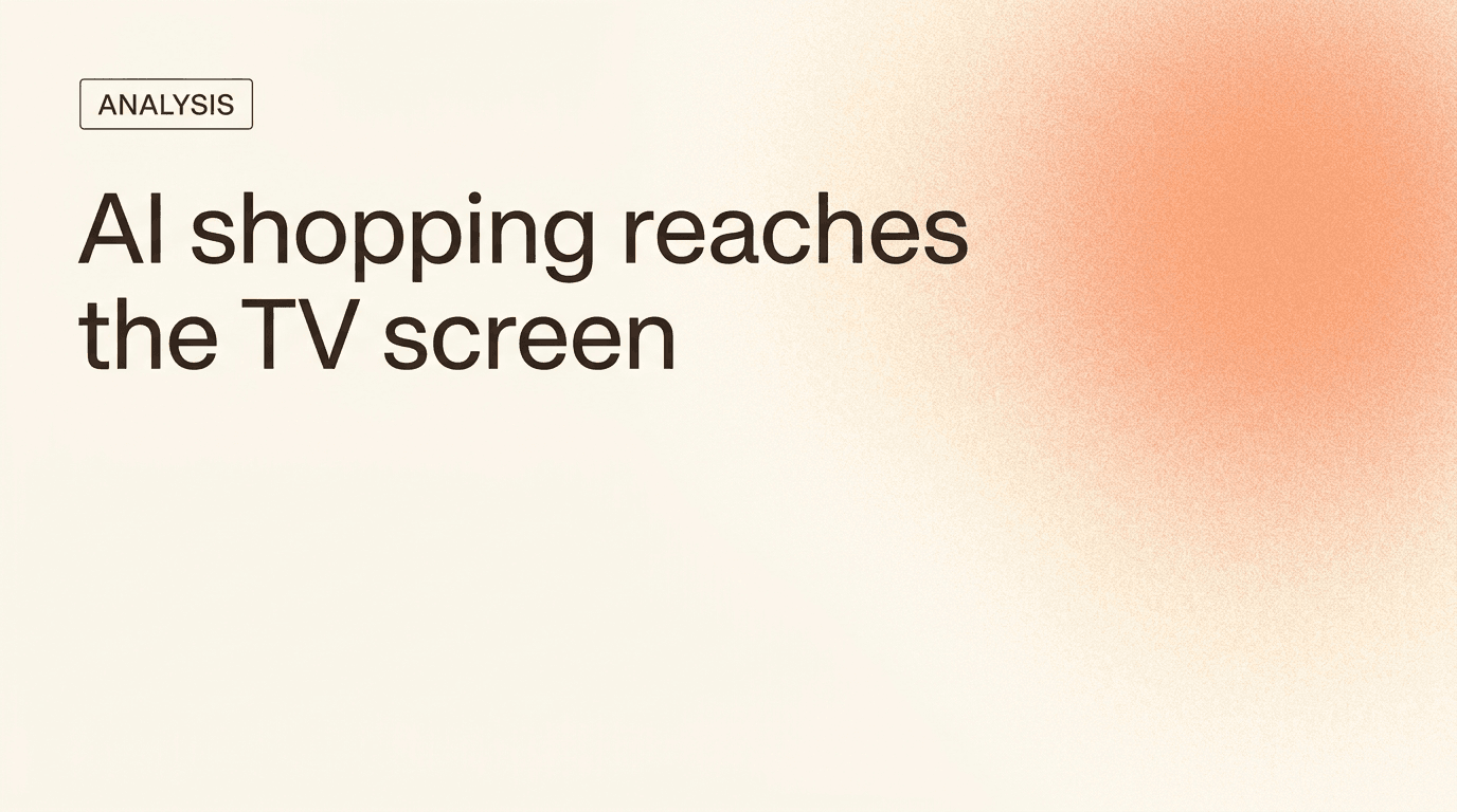 Editorial graphic on a cream background with a warm orange aura, headline reading the TV is now an AI shopping surface