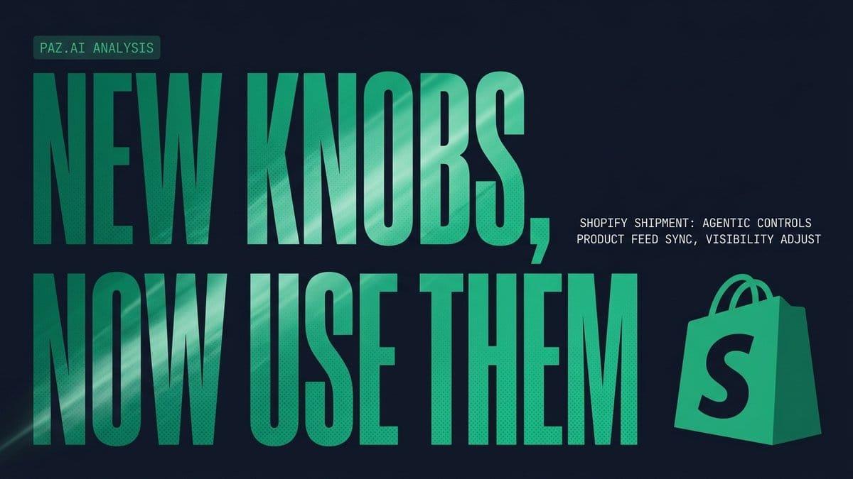 Shopify Just Shipped New Agentic Controls. Now Use Them.